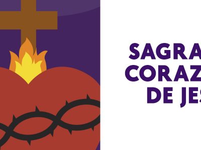 SAGRADO CORAZÓN DE JESÚS: HISTORIA Y DEVOCIÓN